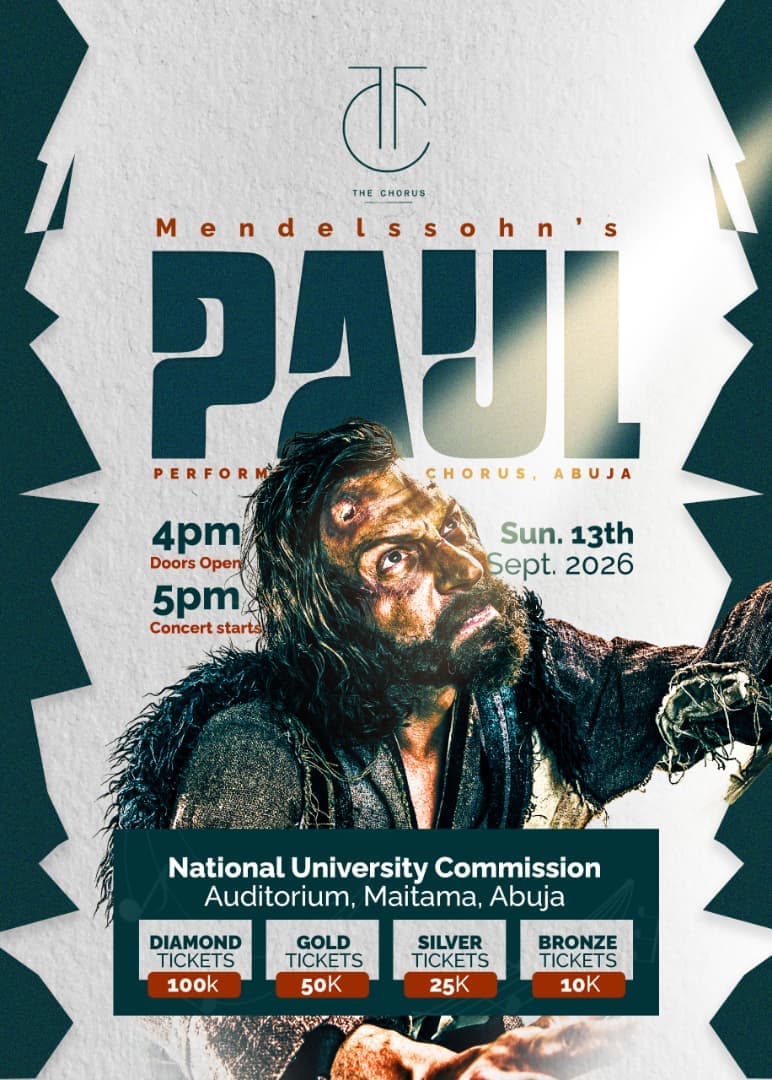 Mendelssohn's Paul — The Chorus Abuja 5th Anniversary
